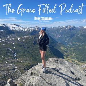 The Grace Filled Podcast