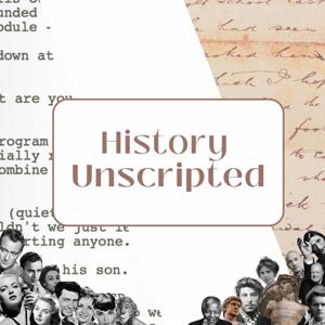 History Unscripted