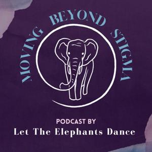 Moving Beyond Stigma