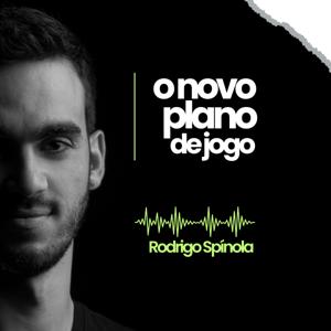 O Novo Plano de Jogo