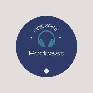 Indie Spirit Podcast
