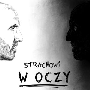 Strachowi W OCZY