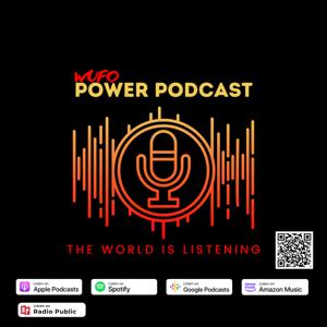 WUFO POWER PODCAST