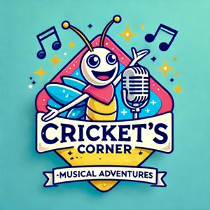 Crickets Corner - Singalong Musical Adventures