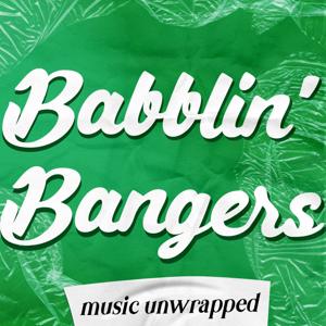 Babblin' Bangers