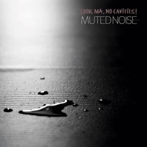 muted noise