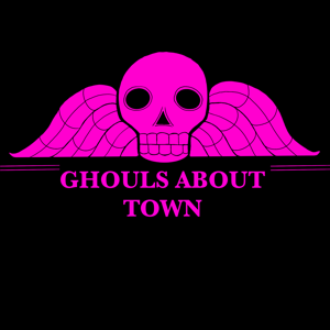 Ghouls About Town