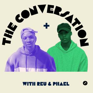 The Conversation With Reu And Phael