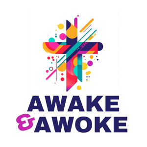 Awake & Awoke