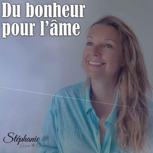 Du bonheur pour l'âme