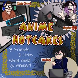 Anime Hot Cakes