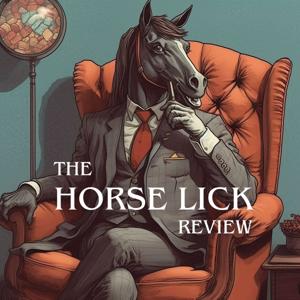 The Horse Lick Review