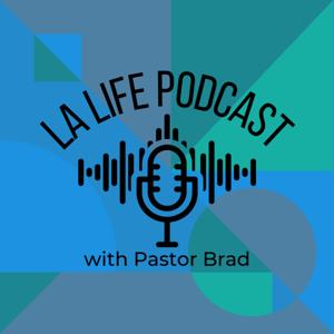 The LA Life Podcast