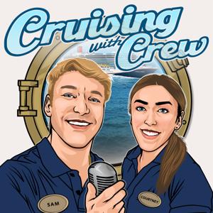 Cruisingwithcrew by Cruising With Crew Podcast