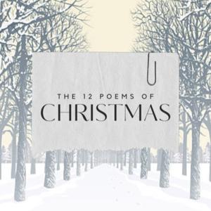 The 12 Poems of Christmas Podcast