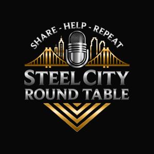 Steel City Round Table Podcast