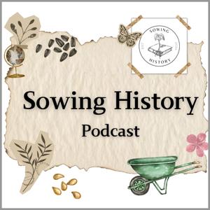 Sowing History