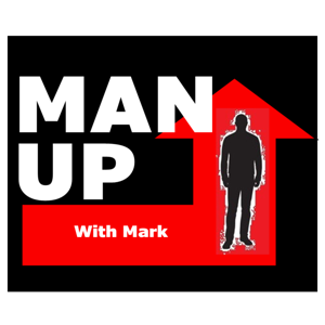 Man Up With Mark