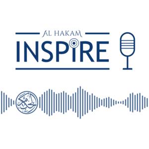 Al Hakam INSPIRE Podcast