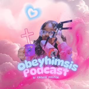 Obey Him Sis