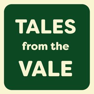 Tales from the Vale
