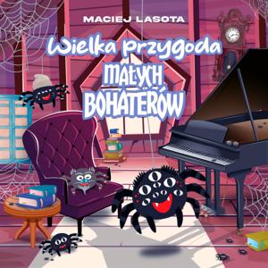 Wielka przygoda małych bohaterów