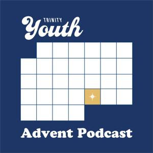 Trinity Youth Podcast