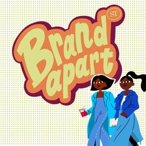 Brand Apart, le podcast des marques à part !