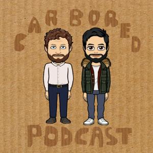 The Car Bored Podcast