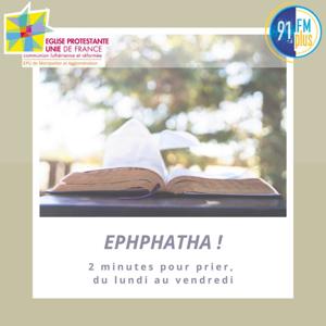 Ephphatha !