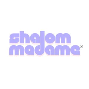 Shalom Madame