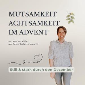 Mutsamkeit Achtsamkeit im Advent