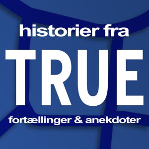 Historier fra True - fortællinger og anekdoter.