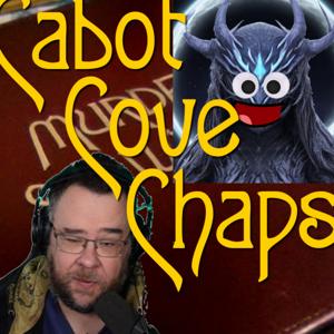Cabot Cove Chaps