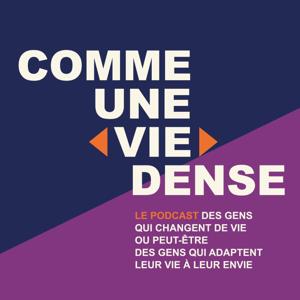 Comme une vie dense