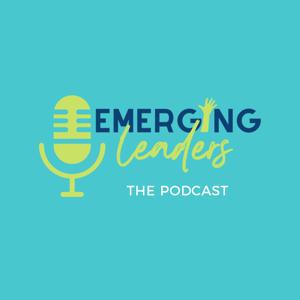 Emerging Leaders: The Podcast