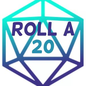 Roll A D20