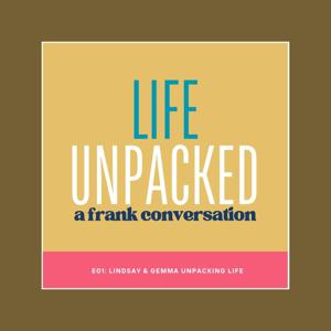 Unpacked: a frank conversation