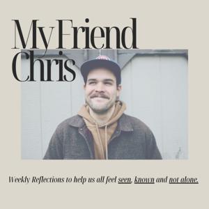 My Friend Chris