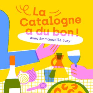 La Catalogne a du bon !