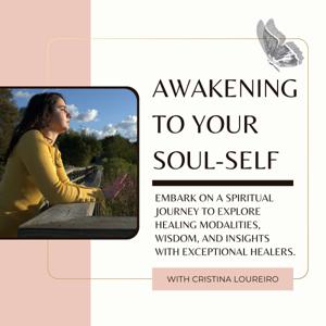 Awakening to Your Soul-Self