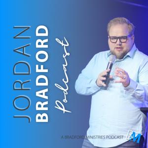 Jordan Bradford Podcast