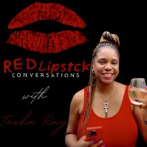Red Lipstick Conversations