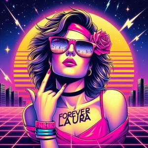 Forever Laura