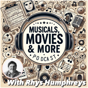 Musicals Movies and More