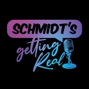 Schmidt's getting Real