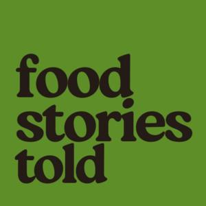 Food Stories Told