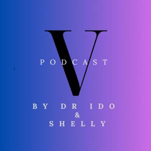The V Podcast | ד"ר עידו סירוטה ושלי ורוד
