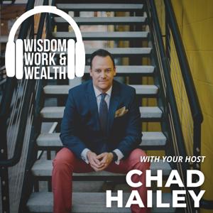 Wisdom Work & Wealth Podcast