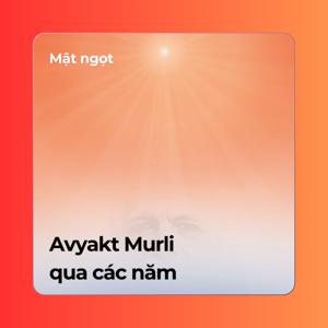 Avyakt Murli qua các năm
